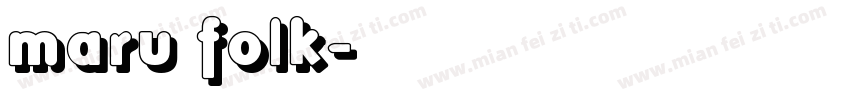 maru folk字体转换